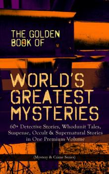 The Golden Book of World's Greatest Mysteries Read online