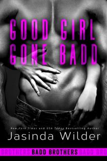 Good Girl Gone Badd Read online